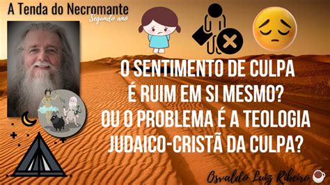 1451 O sentimento de culpa é ruim em si mesmo Ou o problema é a