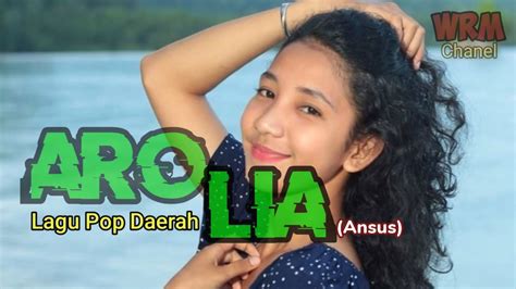 Aro Lia Ansus Lagu Pop Daerah Papua Youtube