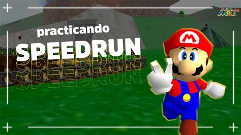 Primer Speedrun Super Mario 64 🍄 Youtube