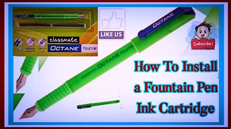 How To Install Ink Cartridges How To Install A Fountain Pen Ink