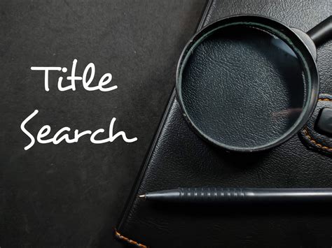 Title Search What It Is — Definition And Examples