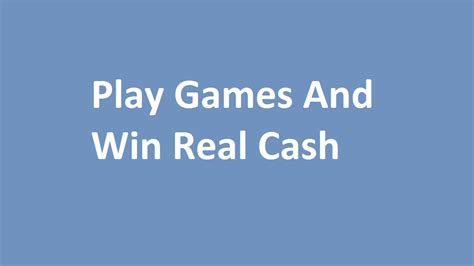 Earn Free Cash By Playing Online Games - Smart Work