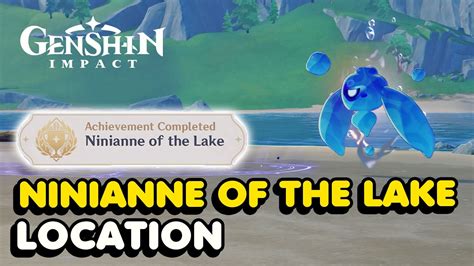 Genshin Impact 4 0 NINIANNE OF THE LAKE Achievement Super Boss