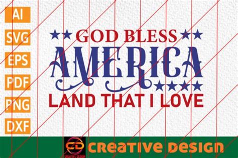 God Bless America Land That I Love Graphic By Exclusive Craft Store · Creative Fabrica