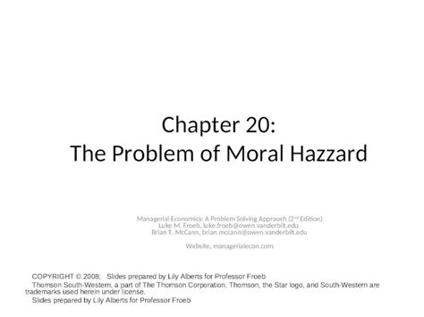 Ppt Chapter The Problem Of Moral Hazzard Managerial Economics A