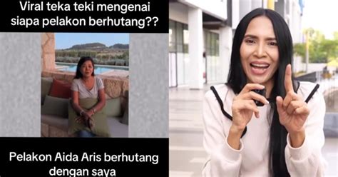 Teka Teki Artis Berhutang Terjawab Wanita Bongkar Aida Aris Berhutang