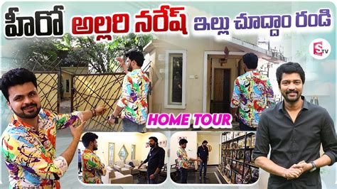 Hero Allari Naresh Home Tour Allari Naresh Interview Anchor Roshan