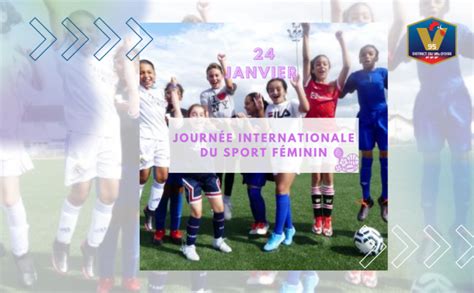 Célébrons la Journée Internationale du Sport Féminin DISTRICT DU