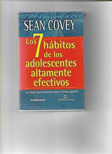 Habitos De Los Adolescentes Altamente Efectivos