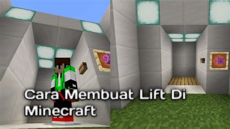 Cara Membuat Lift Di Minecraft Bedrock Youtube