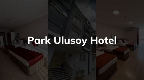 İletişim PARK Ulusoy Hotel