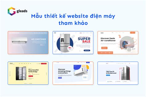 Thiết kế website điện máy điện lạnh đẹp và thu hút Gleads