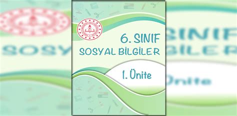 6 Sınıf Sosyal Bilgiler Beceri Temelli Testler 1 Ünite Cevapları