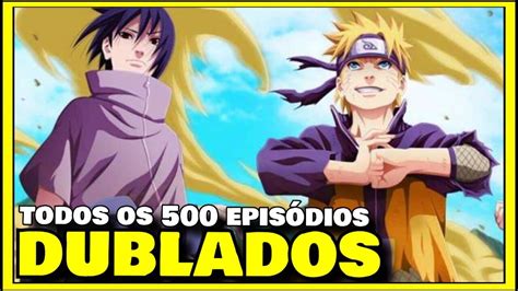 Naruto Shippuden Dublado Completo Em Portugu S De Portugal Como E Onde