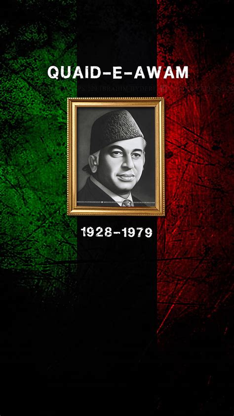 Zulfiqar Ali Bhutto Jiyebhutto Leader Pakistan Ppp Shaheed Sindh