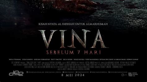 Fakta Fakta Di Balik Pembuatan Film Vina Sebelum 7 Hari Cantika