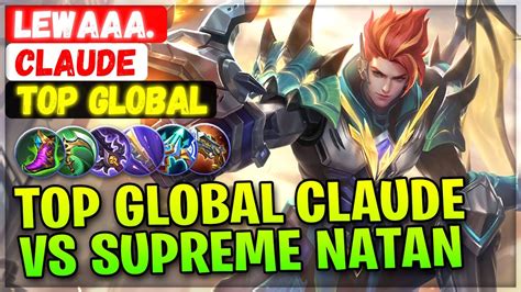 Top Global Claude Vs Supreme Natan Top Global Claude Lewaaa