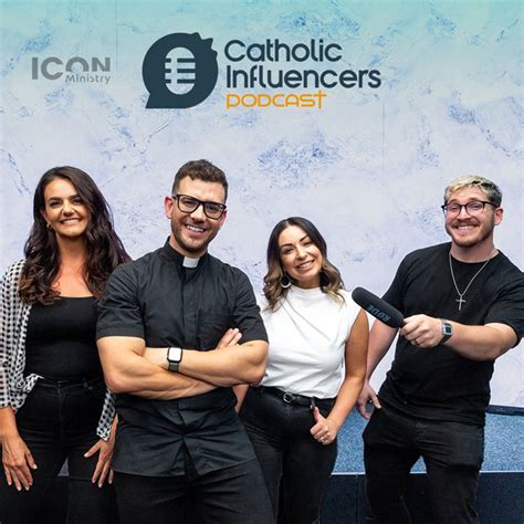 Catholic Influencers Podcast Catholic Vibe