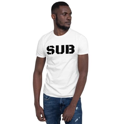 Sub Gay T Shirt Submissive Dom Dominant Gay LGBTQ Bi Etsy