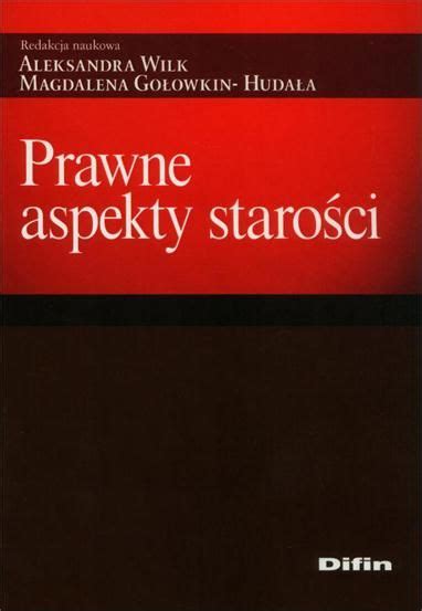 Prawne Aspekty Staro Ci Ceny I Opinie Ceneo Pl