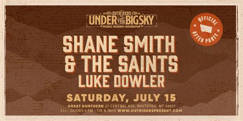 Tickets For Outriders X Under The Big Sky Present Shane Smith And The Saints At The Great Northern