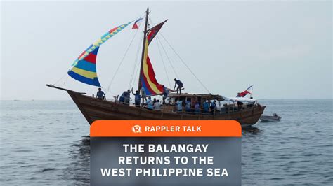 Ang Balangay Ay Bumalik Sa West Philippine Sea Philippines Times