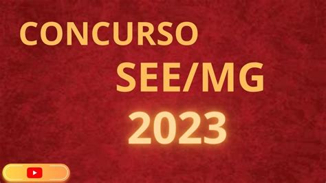 Concurso SEE MG 2023 YouTube