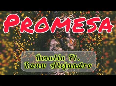 Promesa Rosalía Ft Rauw Alejandro RR EP Letra Lyrics YouTube