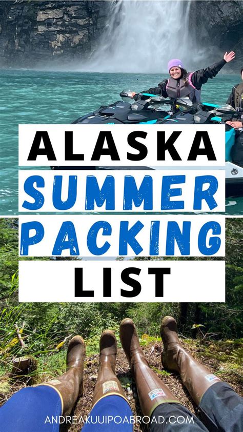 30 Alaska Summer Packing List Items For 2024 Printable Checklist