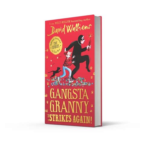 Gangsta Granny Strikes Again By David Walliams Tony Ross Waterstones