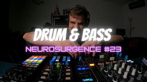 NEUROSURGENCE 23 Neurofunk Drum Bass Mix May 2024 YouTube