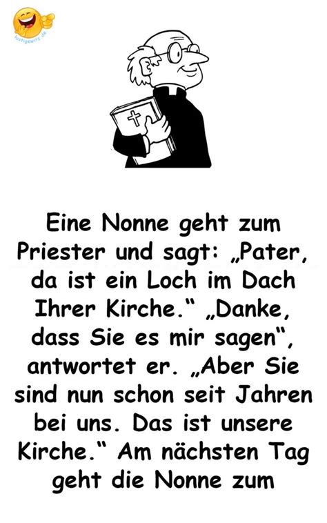 Eine Nonne Geht Zum Priester Lustige Witze Ehemann Witze Saubere