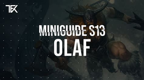 Olaf Miniguide S13 Team Freekills YouTube