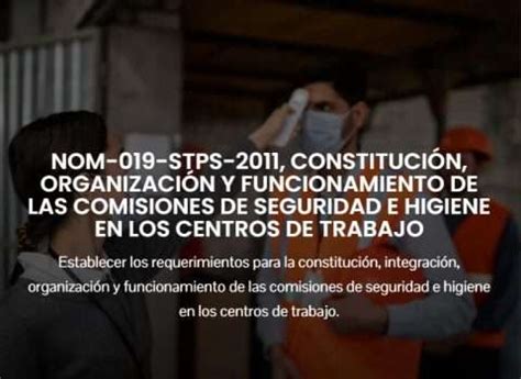 Nom Stps Clave Para La Seguridad En Centros De Trabajo