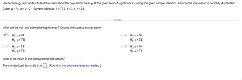 Solved Use Technology And A T Test To Test The Claim About Chegg