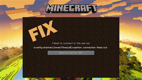 How To Fix Minecraft Error Io Netty Channel ConnectTimeoutException