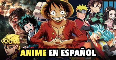 Mejores P Ginas Para Ver Anime En Espa Ol Latino Gratis La Verdad