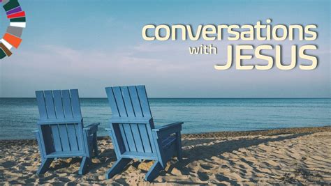 Conversations With Jesus Hobart Baptist Church