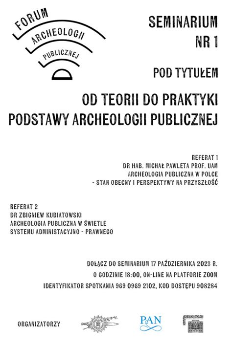 Od Teorii Do Praktyki Podstawy Archeologii Publicznej