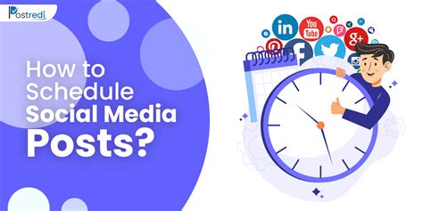 How To Schedule Social Media Posts Postredi