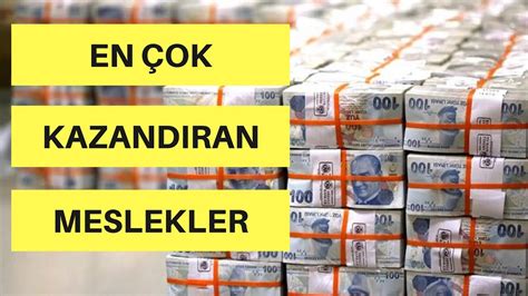 MESLEKLER VE MAAŞLARI EN ÇOK PARA KAZANDIRAN MESLEKLER YouTube