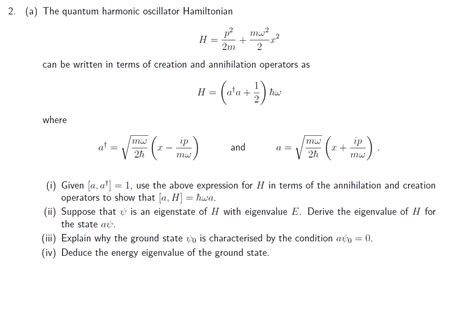 Solved A The Quantum Harmonic Oscillator Hamiltonian H Chegg