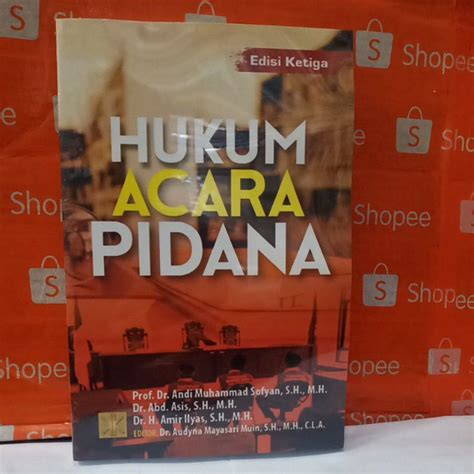 Jual Hukum Acara Pidana Edisi Ketiga Shopee Indonesia