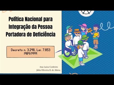 Pol Tica Nacional Para Integra O Da Pessoa Portadora De Defici Ncia