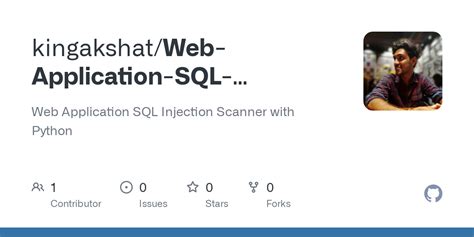 Github Kingakshat Web Application Sql Injection Scanner With Python