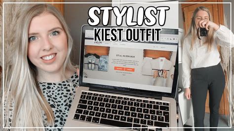 Zalando Stylist Kiest Mijn Outfits Zalon Testen Youtube