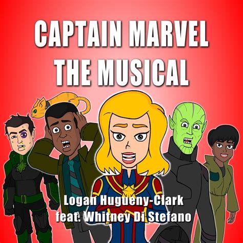 Logan Hugueny Clark Captain Marvel The Musical Reviews Album Of