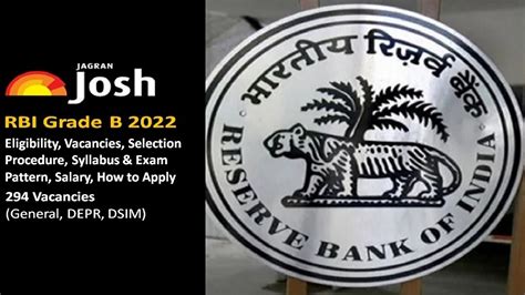 RBI Grade B 2022 Exam Dates Eligibility Vacancies Selection Procedure