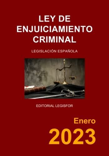 El Mejor Ley De Enjuiciamiento Criminal ¿cuáles Son Sus Opciones