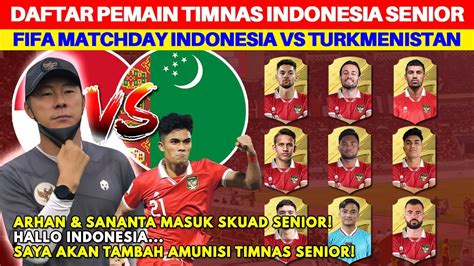 Tambahan Amunisi Inilah Profil Lengkap Skuad Timnas Indonesia Vs